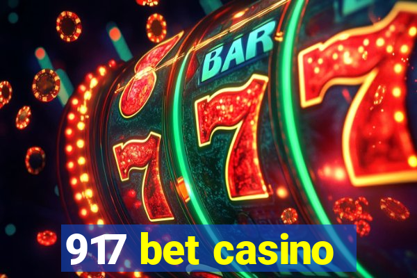 917 bet casino